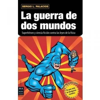 La guerra de dos mundos
