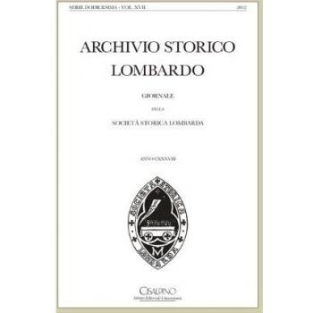 Archivio storico lombardo. Giornale della Società storica lombarda