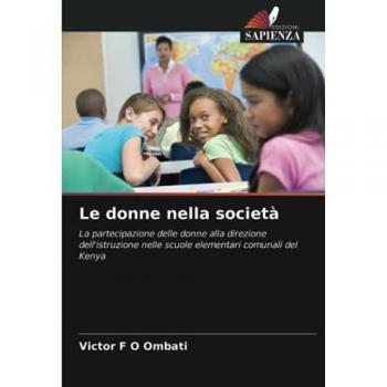 Le donne nella società: La partecipazione delle donne alla direzione dell'istruzione nelle scuole elementari comunali del Kenya