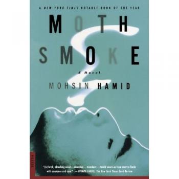 Mohsin Hamid Moth Smoke