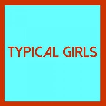 Typical Girls Volume 4