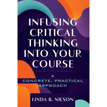 Infusing Critical Thinking Into Your Course