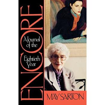 Encore: A Journal of the Eightieth Year: A Journal of the Eightieth Year