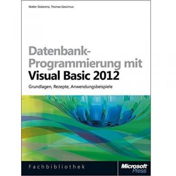 Datenbank-Programmierung mit Visual Basic 2012