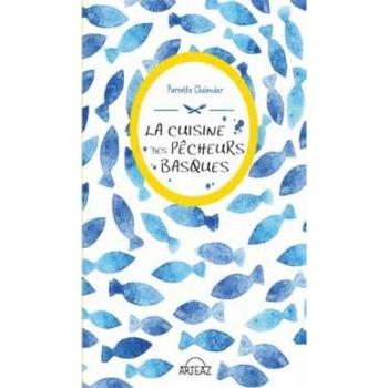 La cuisine des pecheurs basques
