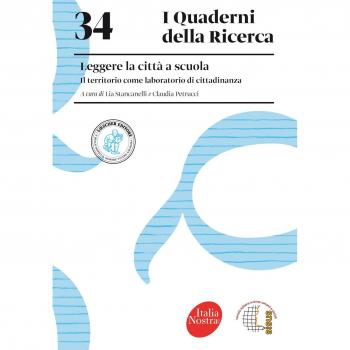 Leggere la città a scuola. Il territorio come laboratorio di cittadinanza