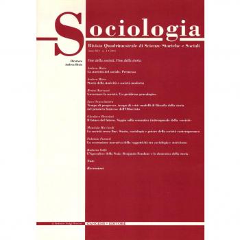 Sociologia. Rivista quadrimestrale di scienze storiche e sociali