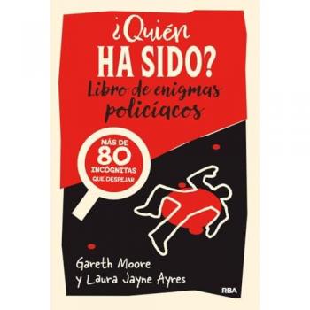 ¿Quién ha sido?. Libro de enígmas policíacos (Tapa blanda).