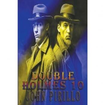 Double Holmes 10