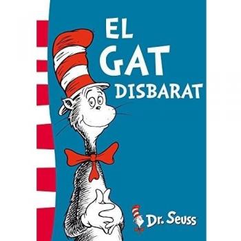 El gat Disbarat (Colección Dr. Seuss)