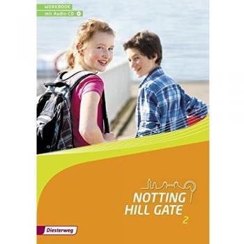 Notting Hill Gate 2: Workbook mit Audio-CD