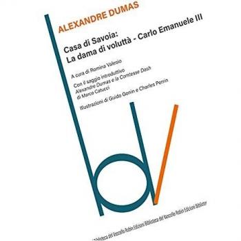 Casa di Savoia: La dama di voluttà-Carlo Emanuele II
