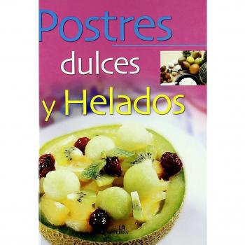 Postres, Dulces y Helados