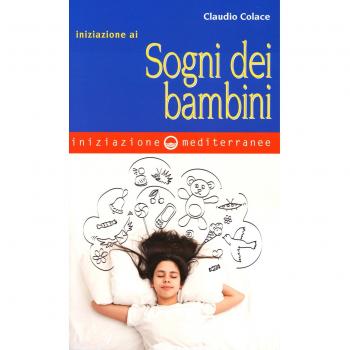 Iniziazione ai sogni dei bambini