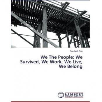 We The People: We Survived, We Work, We Live, We Belong