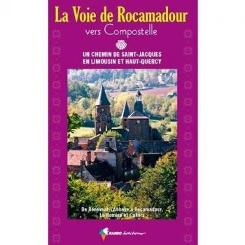 Voie de Rocamadour vers Compostelle