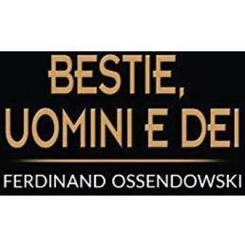 Bestie, uomini e dei