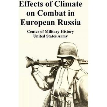 Center Of Military History: Effects of Climate on Combat in European Russia