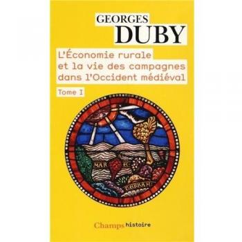 L'Économie rurale et la vie des campagnes dans l'Occident médiéval