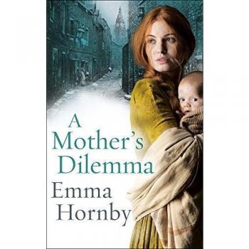A Mother’s Dilemma