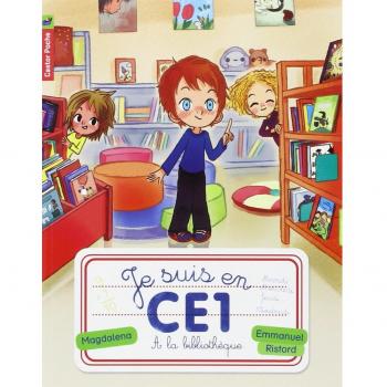 Je Suis En Ce1: A La Bibliotheque