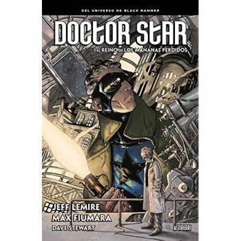 Astisendo Grupo Editorial Bande Dessinée Doctor Star Y El Reino De Los Mañanas Perdidos Spanish
