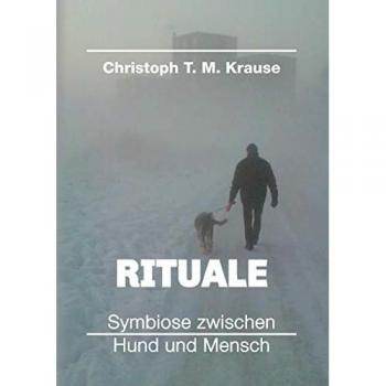Krause, Christoph T. M.: Rituale