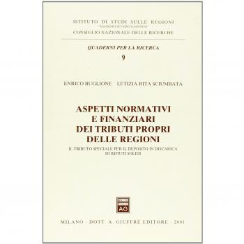Aspetti normativi e finanziari dei tributi propri delle regioni