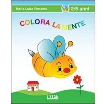 Colora la mente. Ediz. illustrata