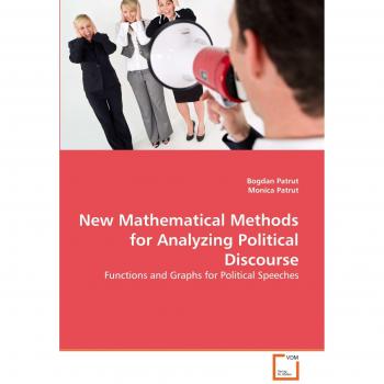 New Mathematical Methods for Analyzing Political Discourse
