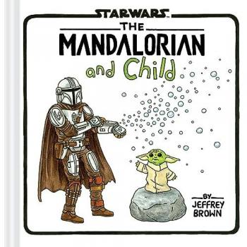 Jeffrey Brown Star Wars: The Mandalorian and Child