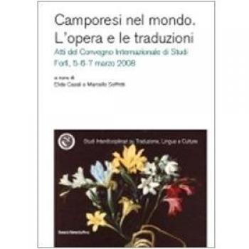 Camporesi nel mondo. L'opera e le traduzioni. Atti del Convegno internazionale di studi