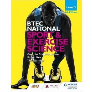 BTEC National Level 3 Sport and Exercise Science 4th Edition