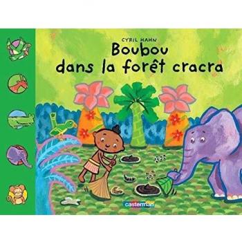 Boubou dans la forêt cracra
