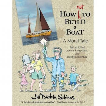 How Not to Build a Boat