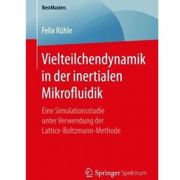 Vielteilchendynamik in der inertialen Mikrofluidik: Eine Simulationsstudie unter Verwendung der Lattice-Boltzmann-Methode