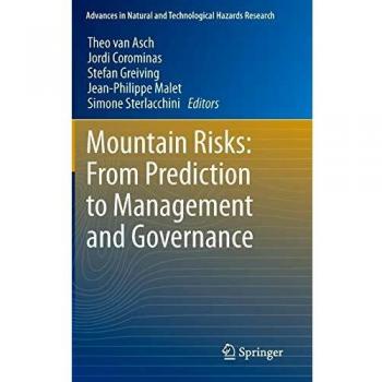 Mountain Risks: From Prediction to Management and Governance