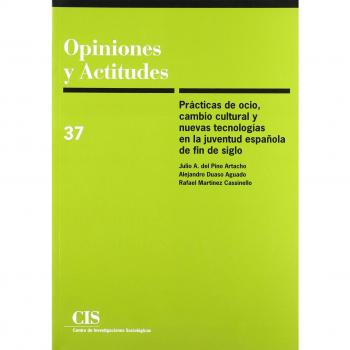 Prácticas de ocio, cambio cultural y nuevas tecnologías en la juventud española de fin de siglo