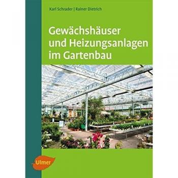 Gewächshäuser und Heizungsanlagen im Gartenbau
