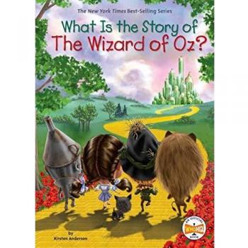 What Is Story Of Wizard Of Oz (What Is the Story of)