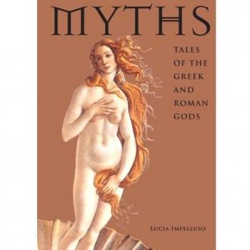 Myths: Tales of the Greek and Roman..., Impelluso, Luci