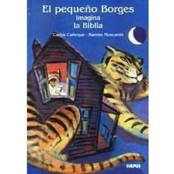El pequeño borges imagina la biblia (Tapa dura).
