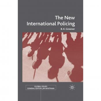 The New International Policing