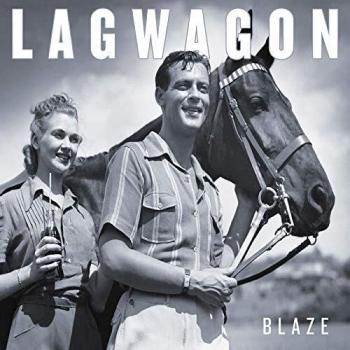 Lagwagon Blaze