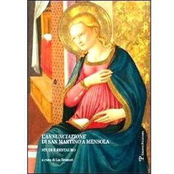 L' annunciazione di San Martino a Mensola. Studi e restauro