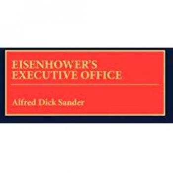 Eisenhower's Executive Office, Contributions in Political Science