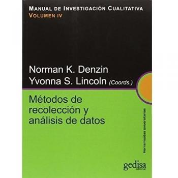 Métodos de recolección y análisis de datos: Manual de Investigación Cualitativa Vol. IV (Tapa blanda con solapas).
