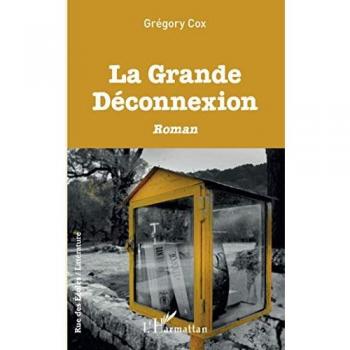 La Grande Déconnexion