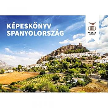 Padberg, Thomas Roepke: Képeskönyv Spanyolország