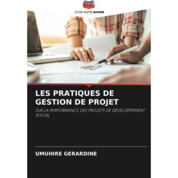 Gerardine, Umuhire: LES PRATIQUES DE GESTION DE PROJET